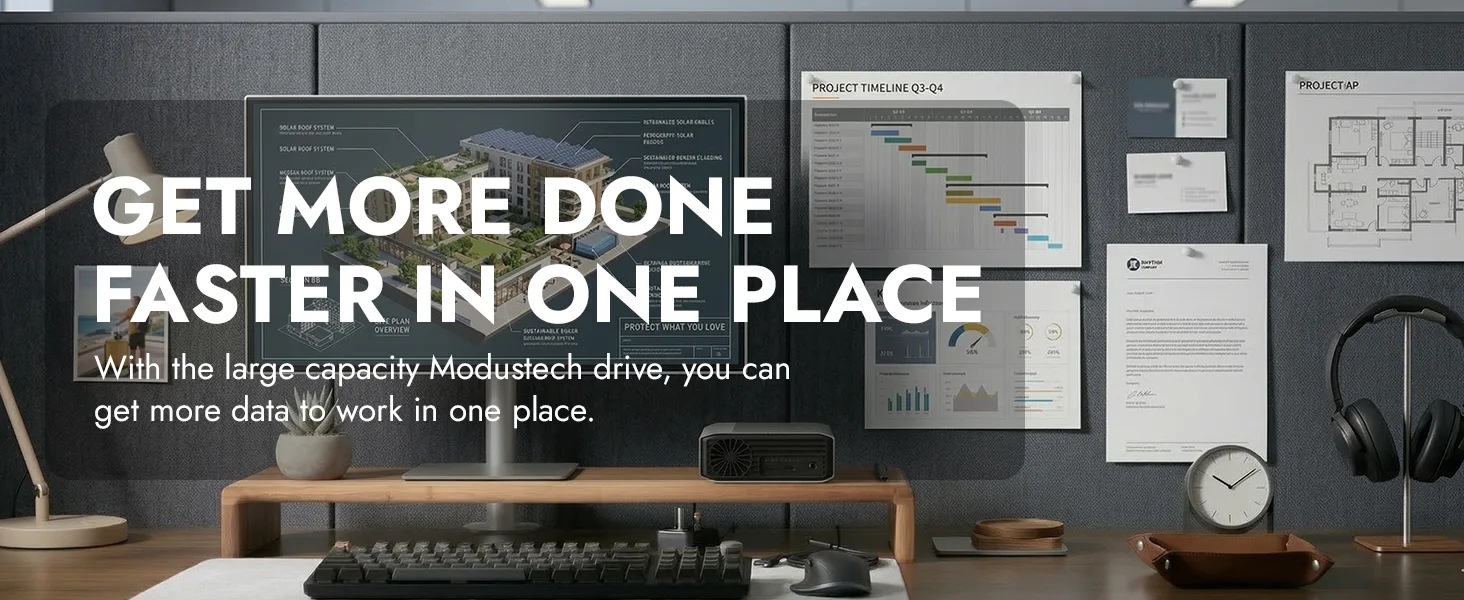 Get more done in one place with a large-capacity ModusTech drive